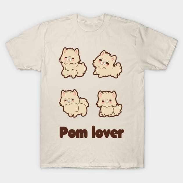 Pom lover T-Shirt by Potaaties